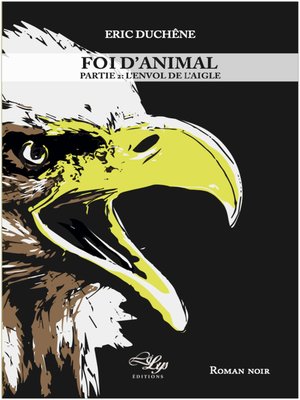 cover image of Foi d'animal--Tome 2